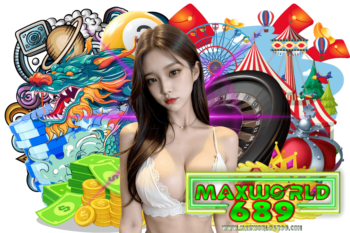 maxworld689 สล็อต